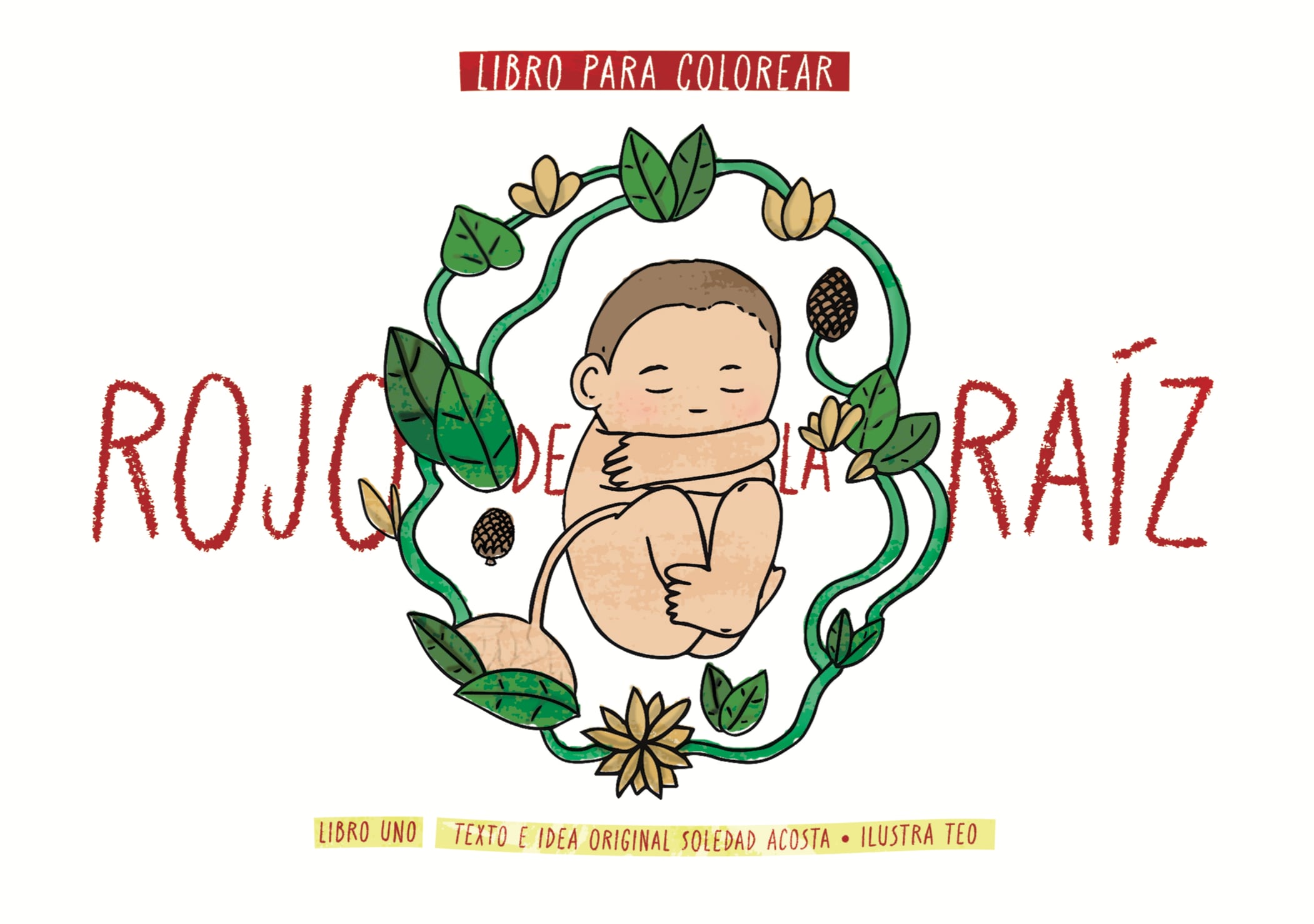 Rojo De La Raiz | Soledad Acosta